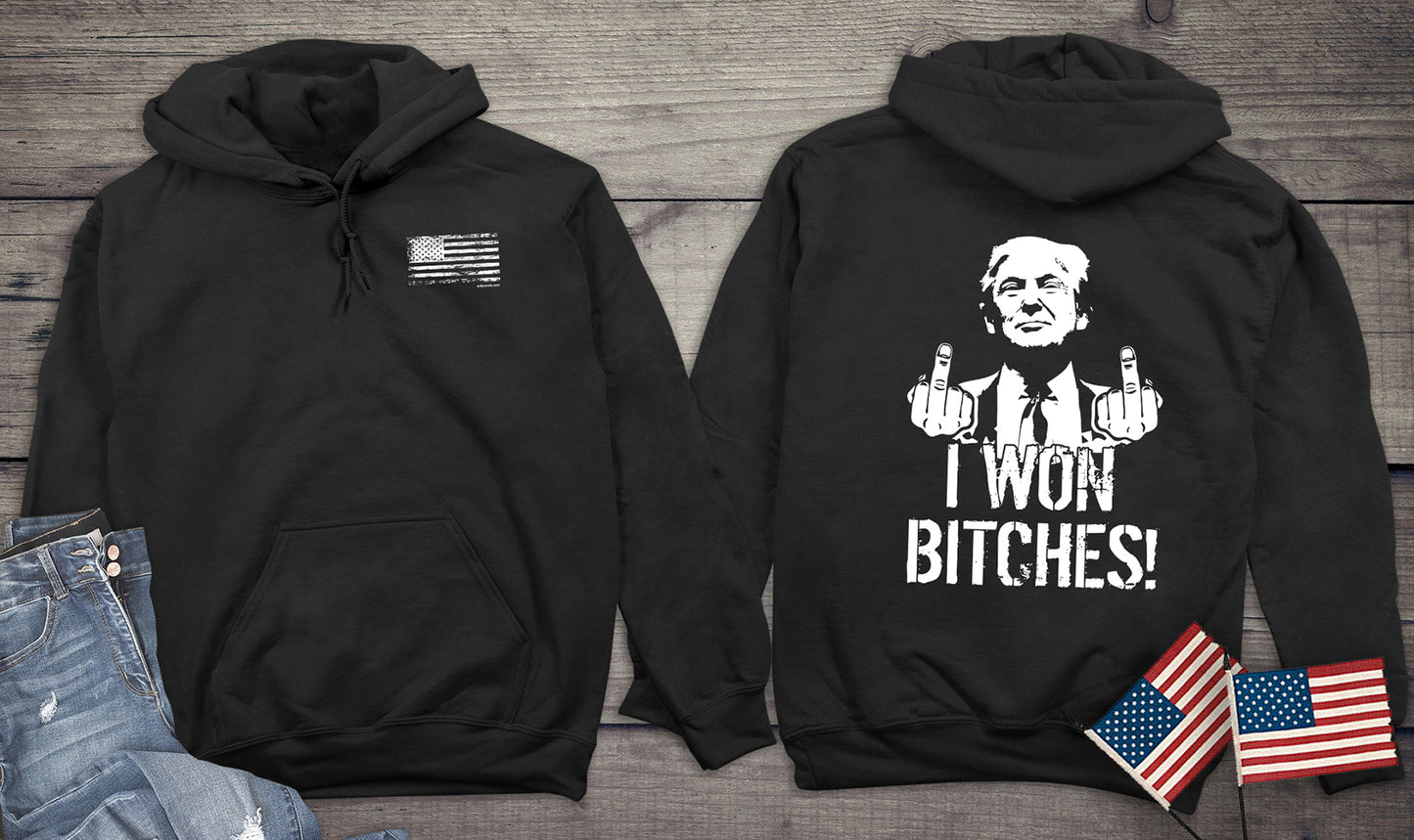 I Won Bitches With Crest Hoodie