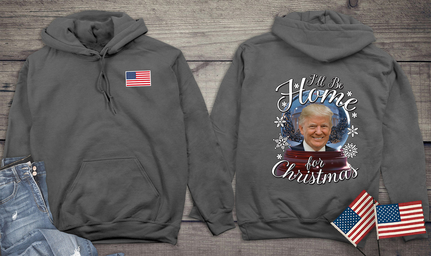 I’ll Be Home For Christmas Trump With Crest Hoodie