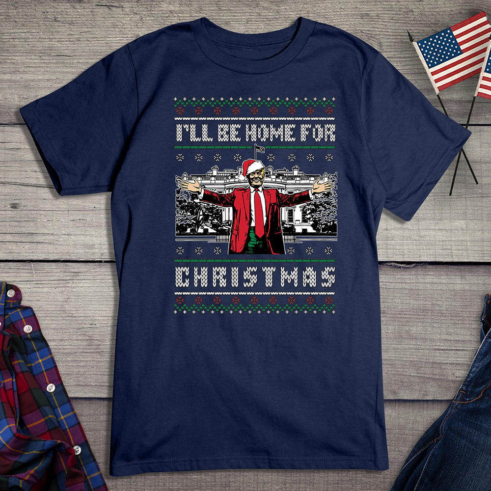 Home For Christmas Sweater T-Shirt