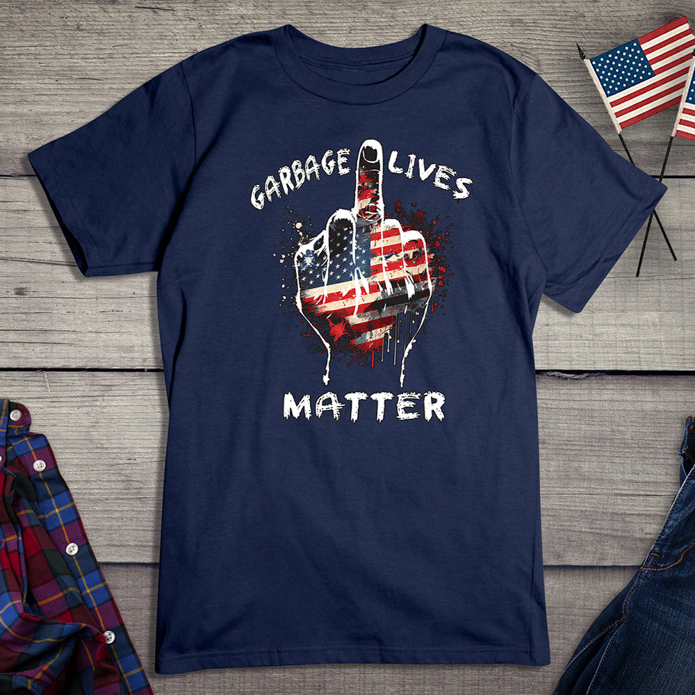 Garbage Lives Matter T-Shirt