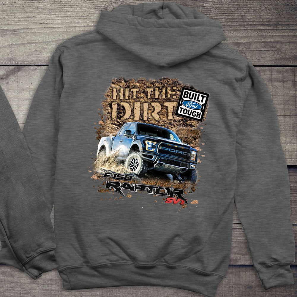 Ford Hoodie, Officially Licensed Hit The Dirt Hooded Sweatshirt