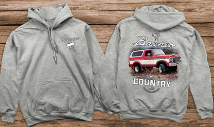 Bronco Country Hoodie