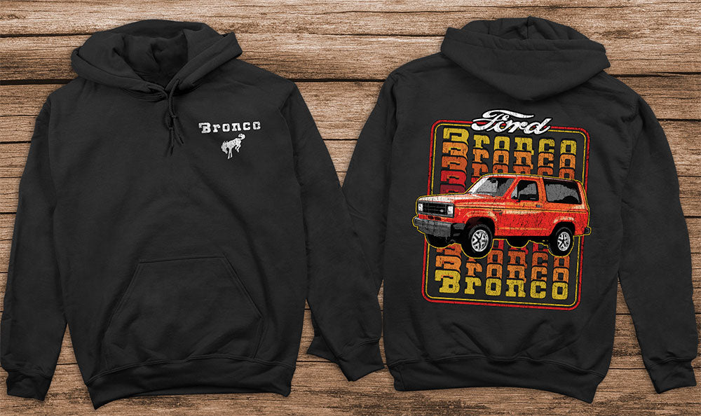 83 Ford Bronco Hoodie