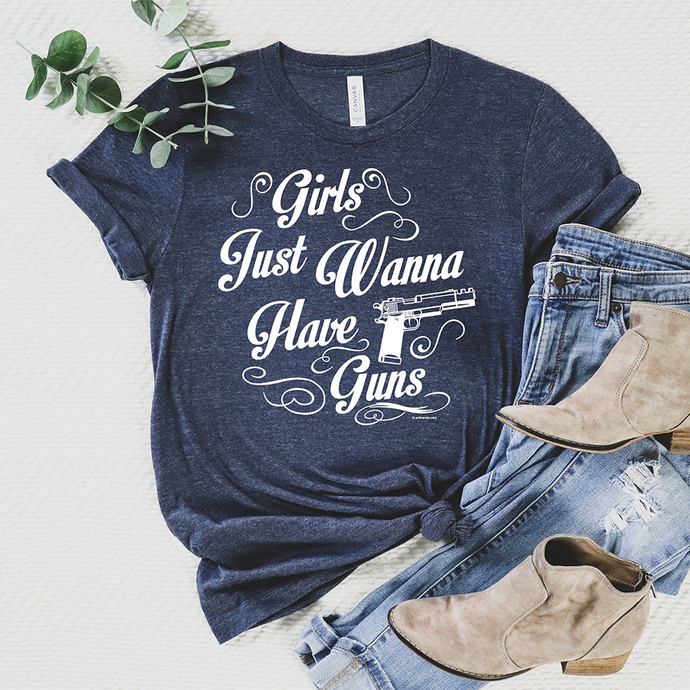 Girls Wanna Have Guns T-Shirt