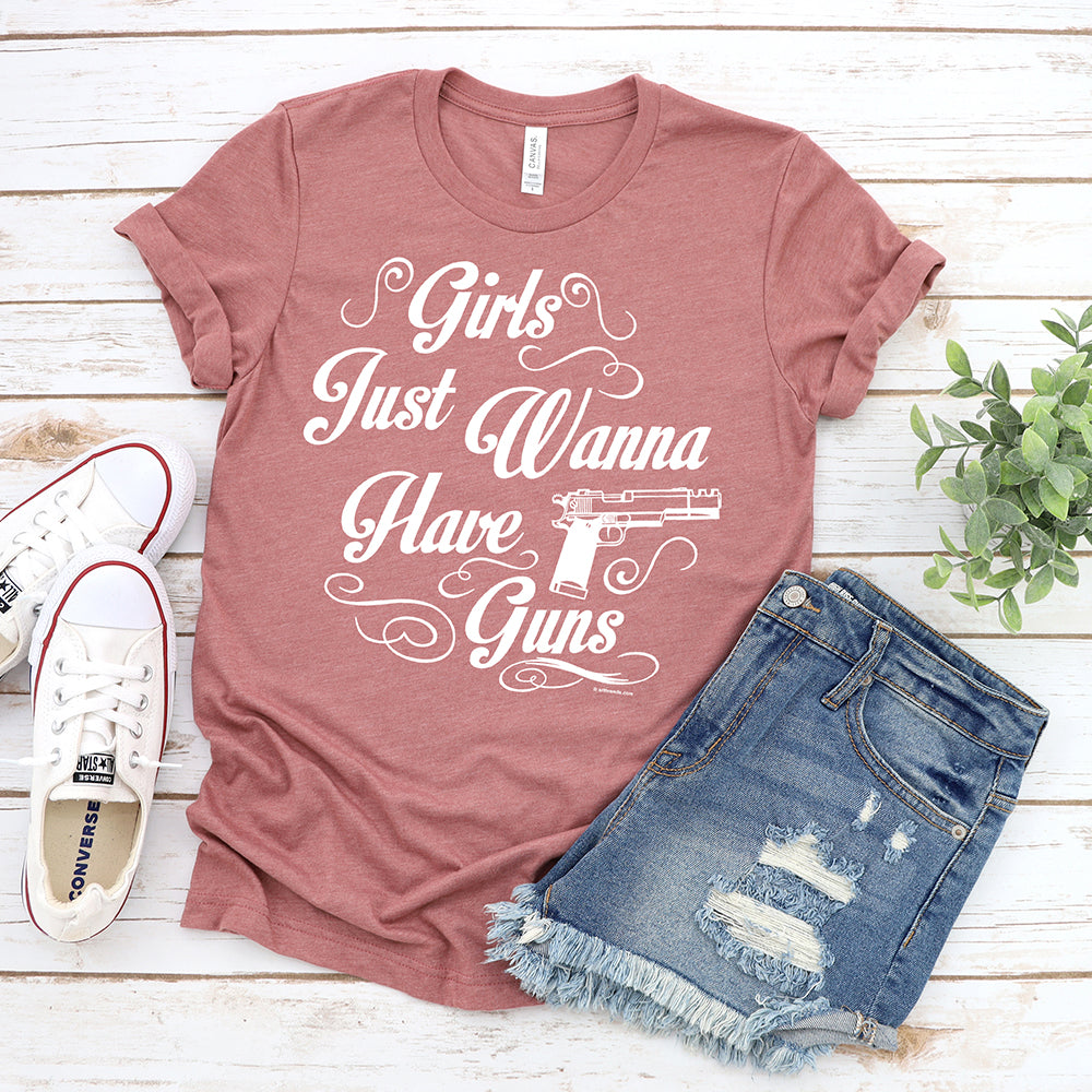 Girls Wanna Have Guns T-Shirt