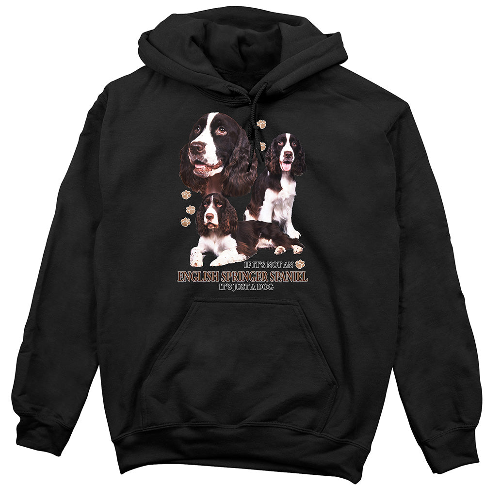 English Springer Spaniel Hoodie, Not Just a Dog