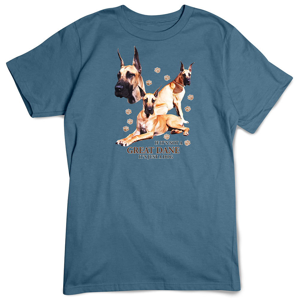 Great Dane T-Shirt, Not Just a Dog