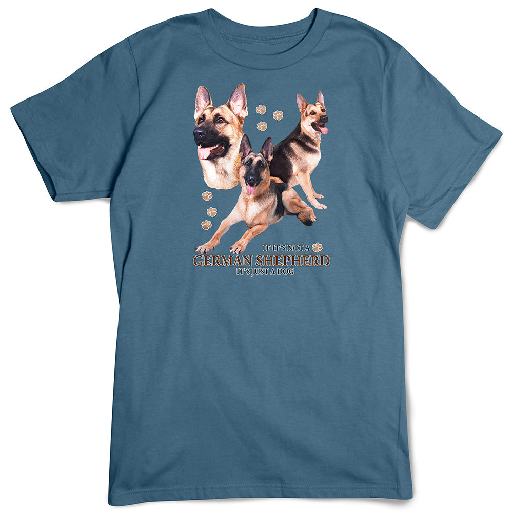 German Shepherd T-Shirt, Not Just a Dog