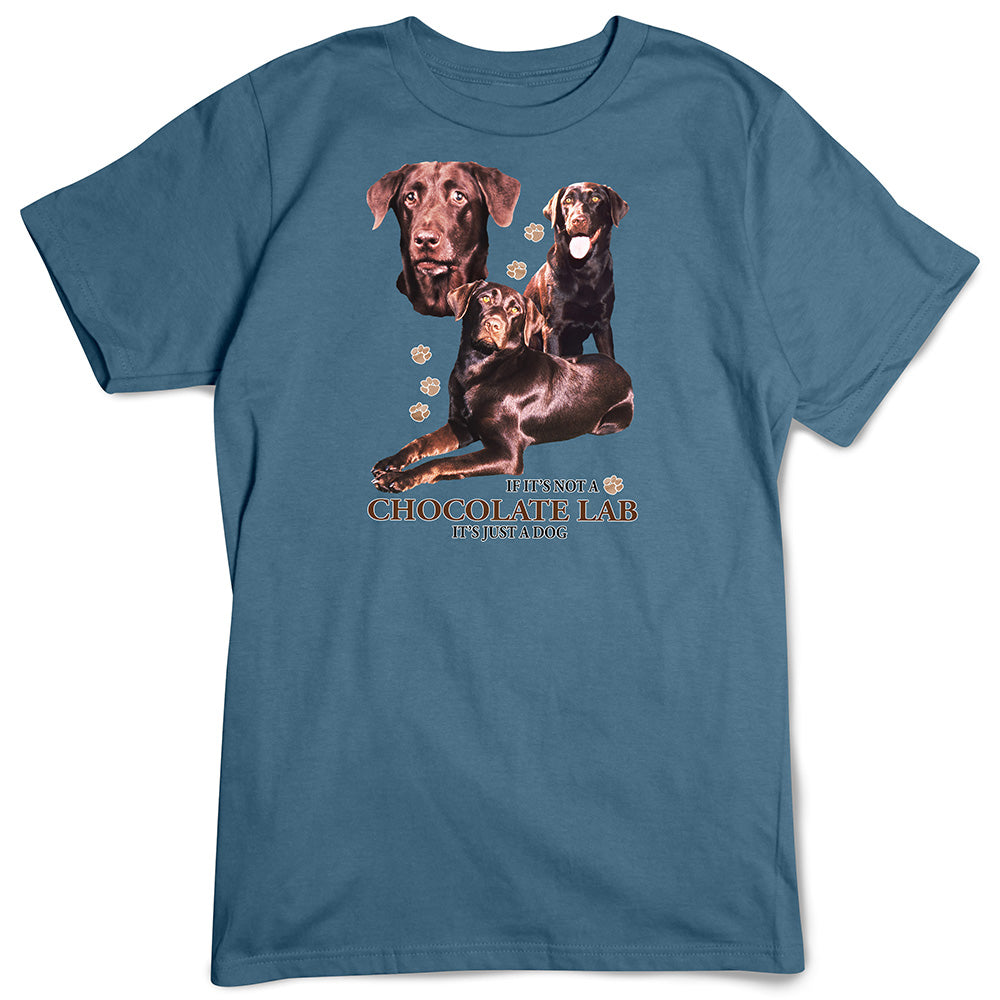 Chocolate Lab T-Shirt, Not Just a Dog