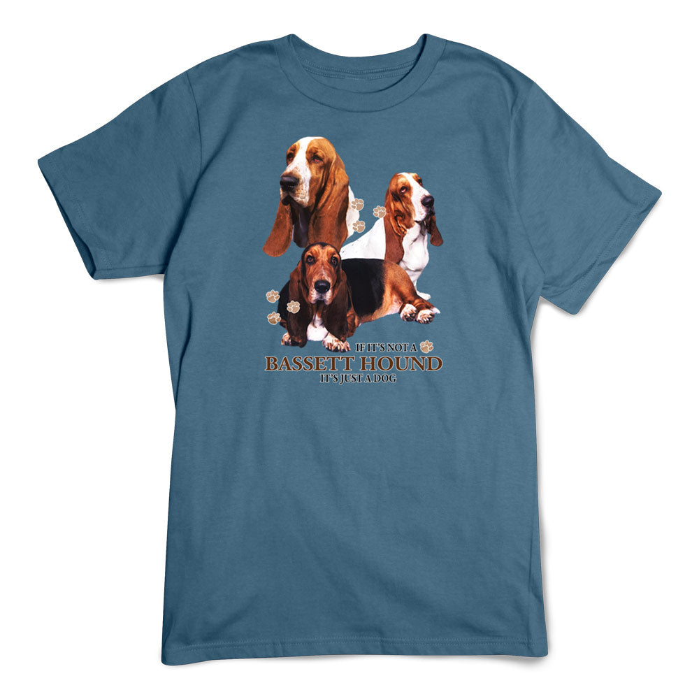 Basset Hound T-Shirt, Not Just a Dog