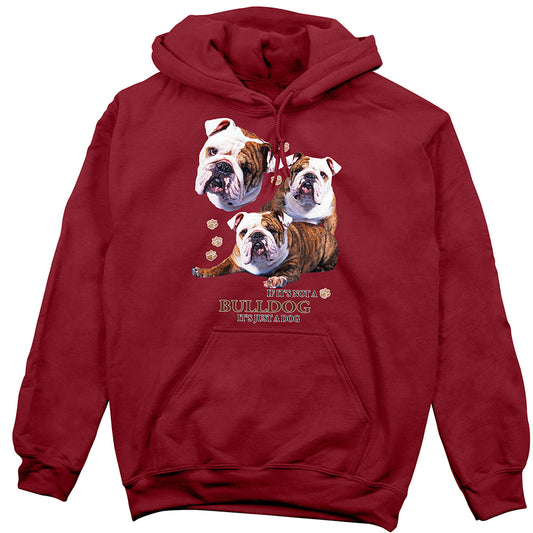 Bulldog Hoodie, Not Just a Dog