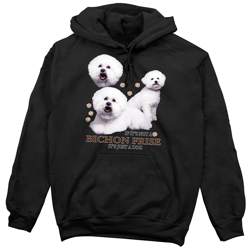 Bichon Frise Hoodie, Not Just a Dog