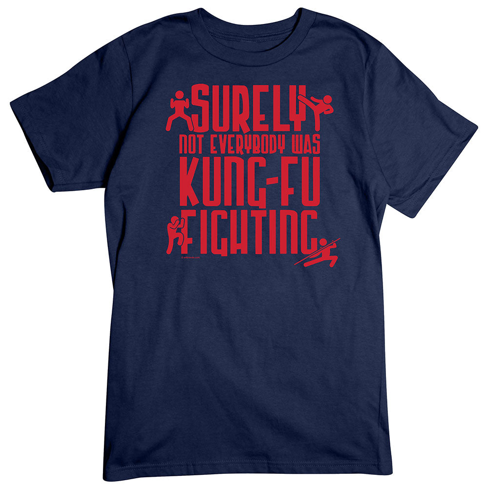 Kung Fu Fighting T-Shirt