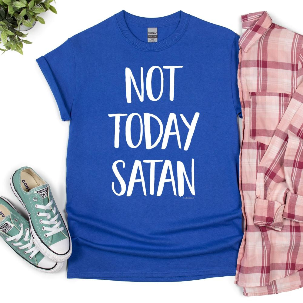 Not Today Satan T-Shirt