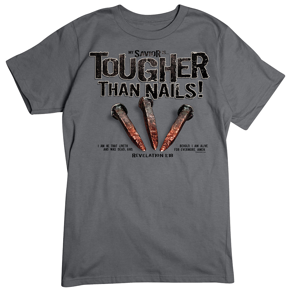 Tougher Than Nails T-Shirt