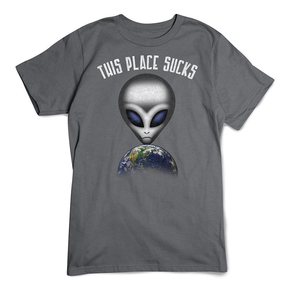 This Place Sucks T-Shirt