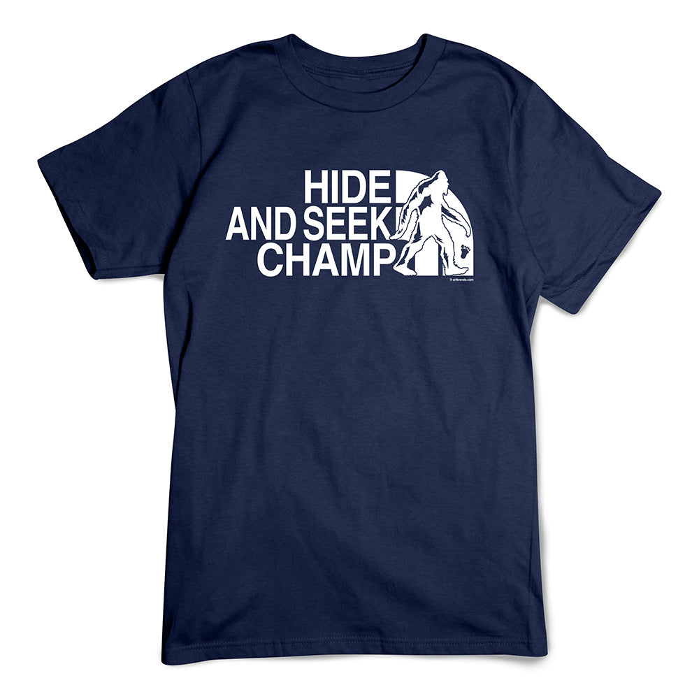 Hide and Seek Champ T-Shirt