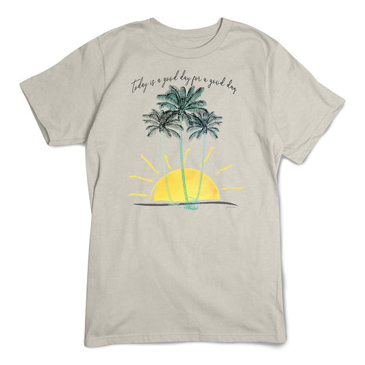 Good Day Palms T-Shirt