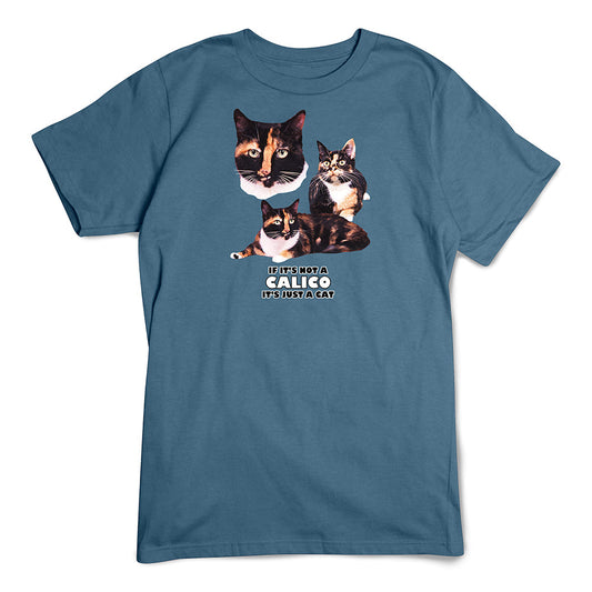 Calico T-Shirt, Not Just A Cat