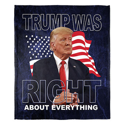 50" x 60" Trump Was Right Plush Minky Blanket