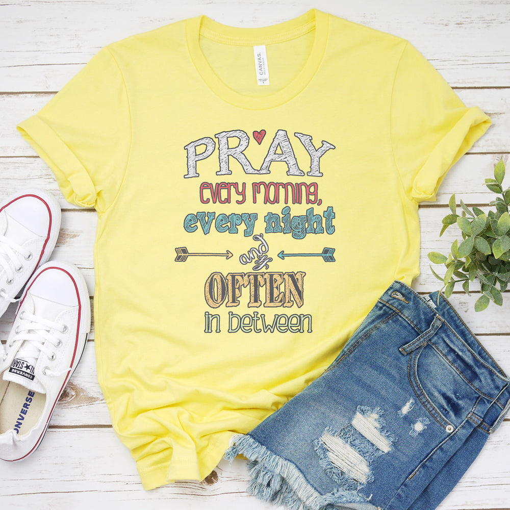 Inspirational T-shirt, Pray Often Tee