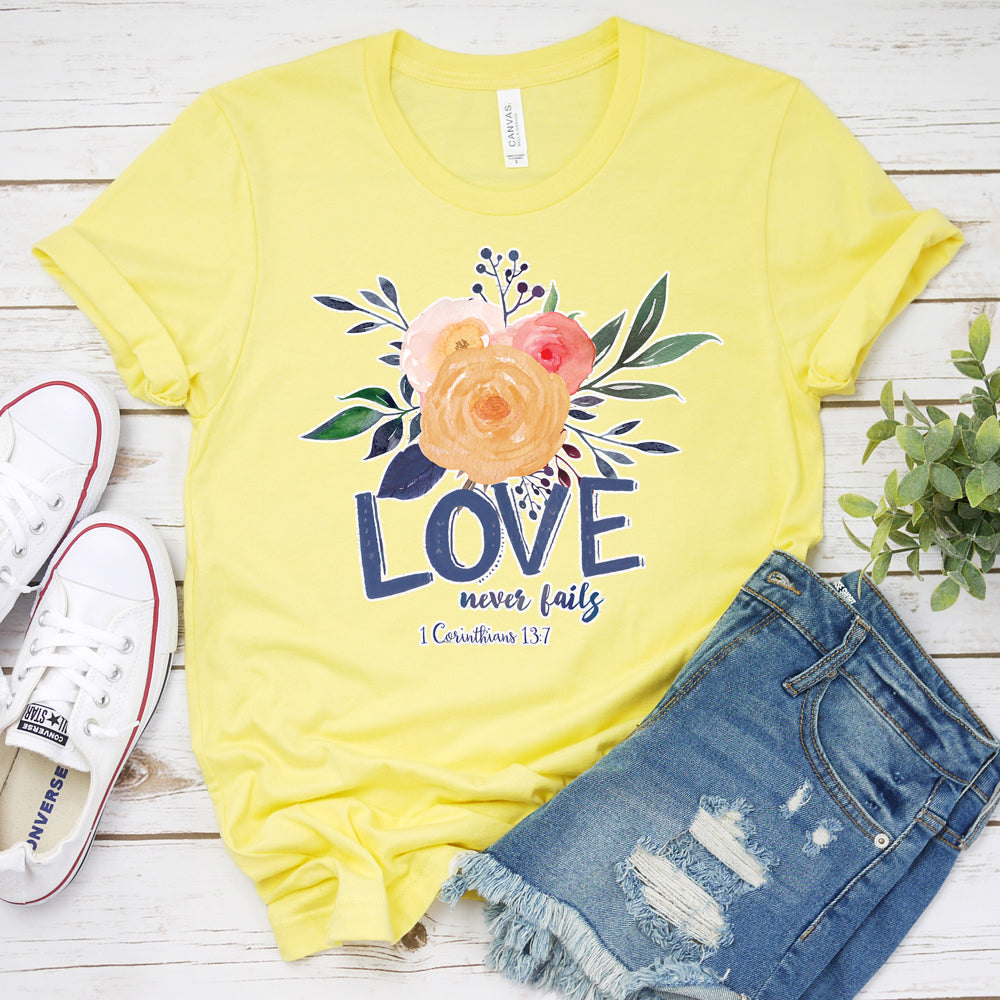 Inspirational T-shirt, Love Never Fails Tee