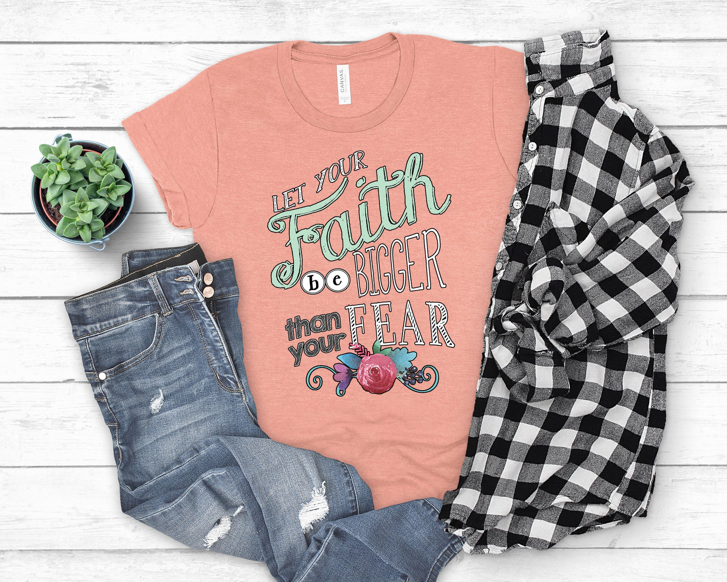 Inspirational T-Shirt, Let Your Faith Be Bigger Than Your Fear Tee