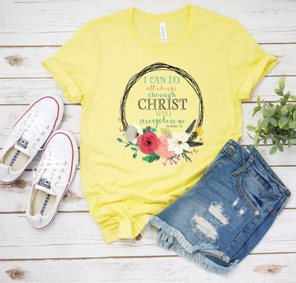 Inspirational T-Shirt, Christ Who Strengthens Me Tee