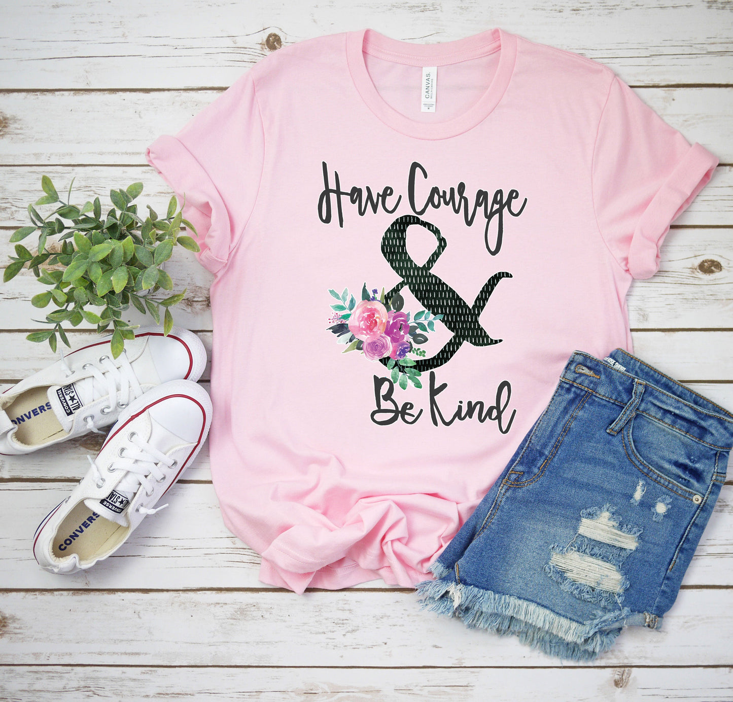 Inspirational T-Shirt, Have Courage & Be Kind Tee