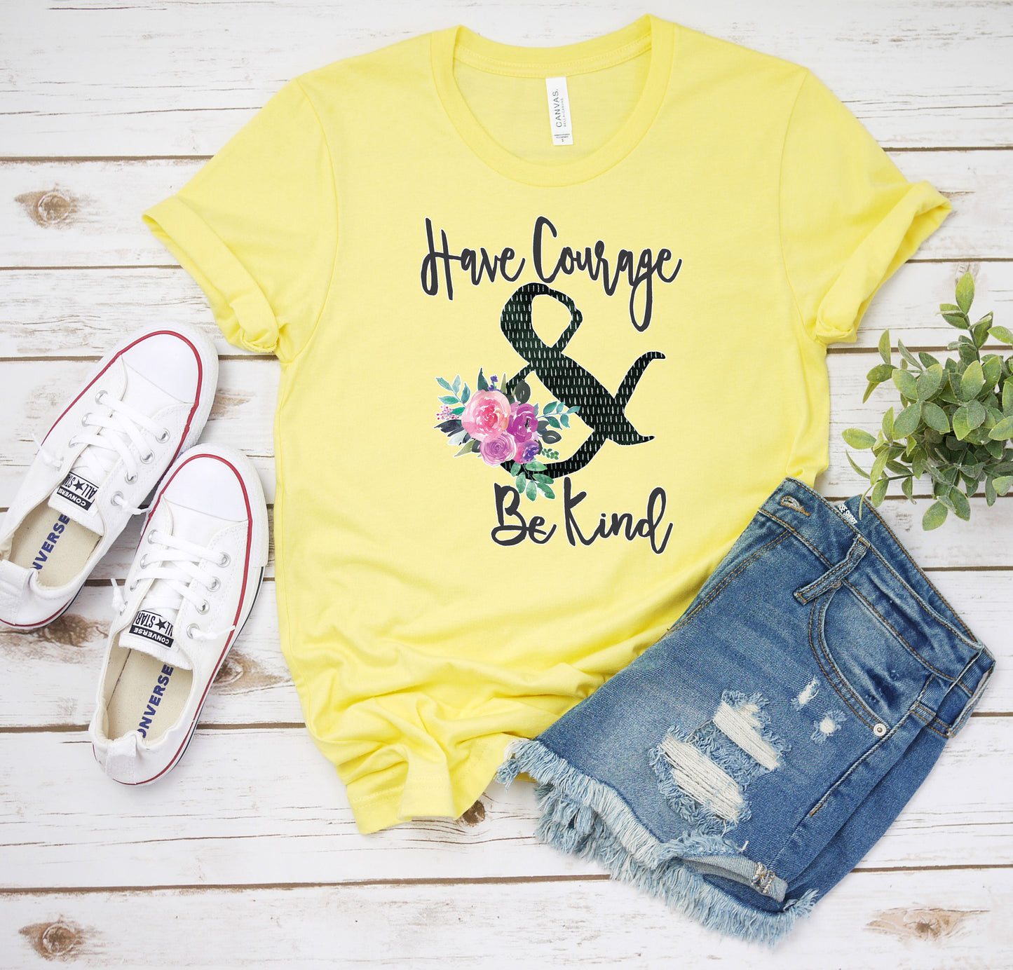 Inspirational T-Shirt, Have Courage & Be Kind Tee