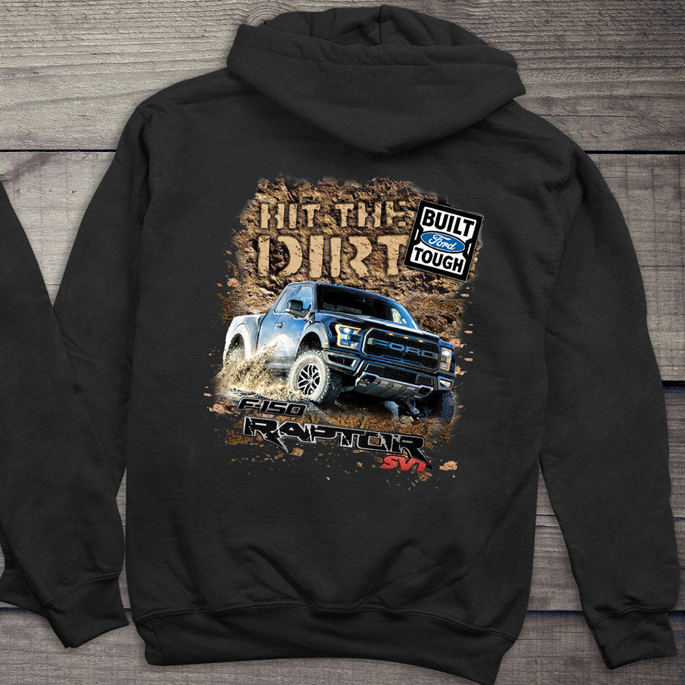 Ford Hoodie, Officially Licensed Hit The Dirt Hooded Sweatshirt