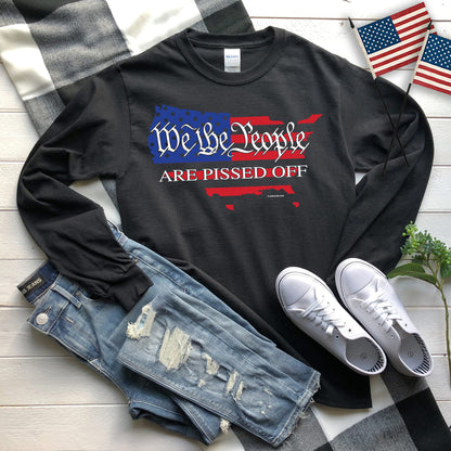 Pissed Off America T-shirt, Political Long Sleeve Tee