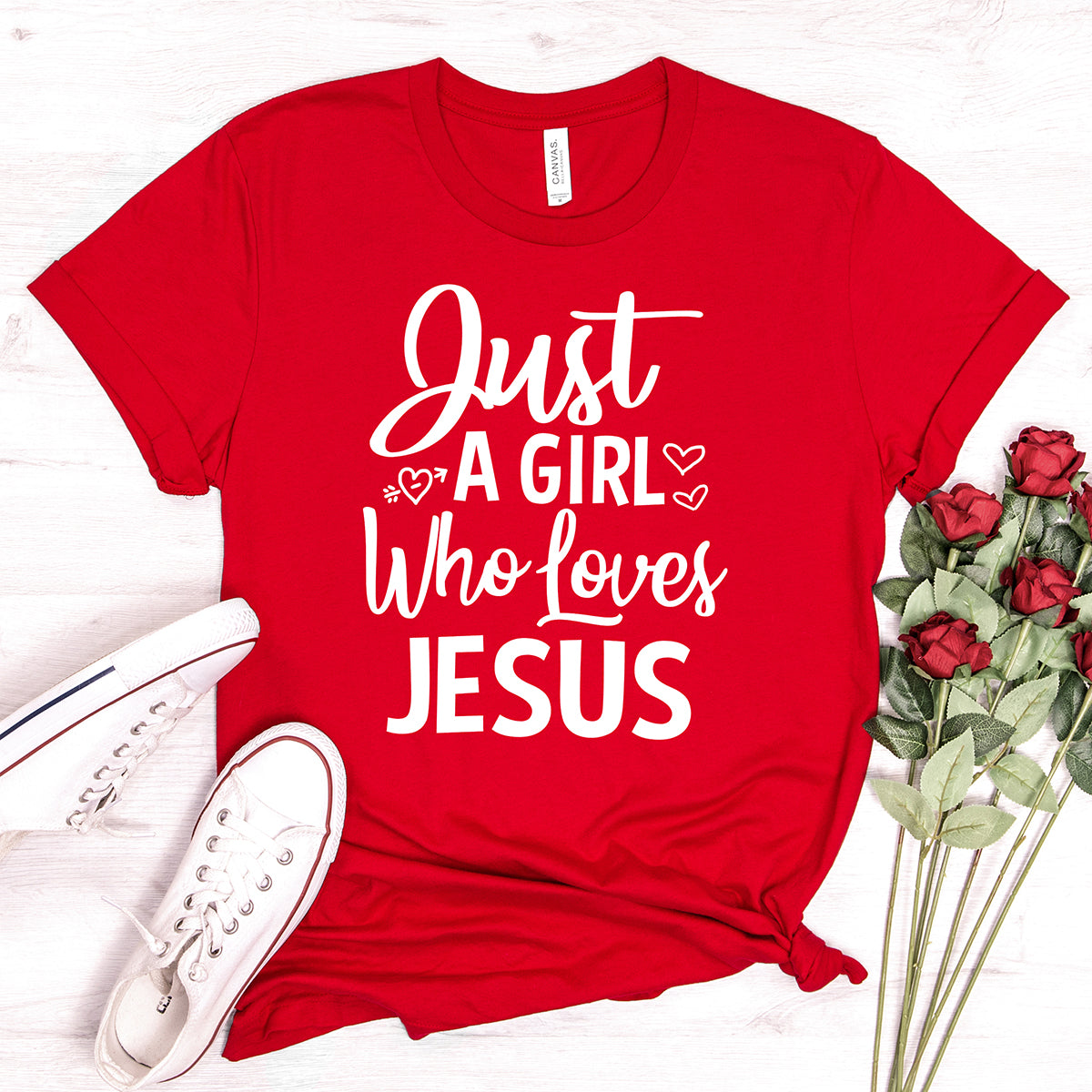 Just A Girl Who Loves Jesus T-shirt