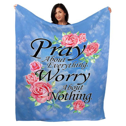 50" x 60" Pray About Everything Plush Minky Blanket