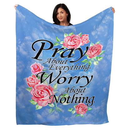 50" x 60" Pray About Everything Plush Minky Blanket