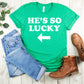 St. Patrick's Day T-Shirt, He's So Lucky Tee Shirt