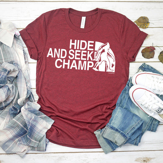 Hide and Seek Champ T-Shirt