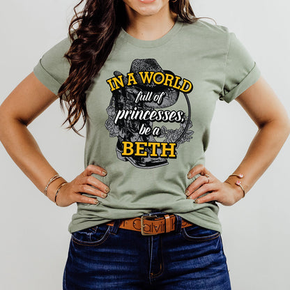 Be A Beth T-Shirt