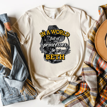 Be A Beth T-Shirt