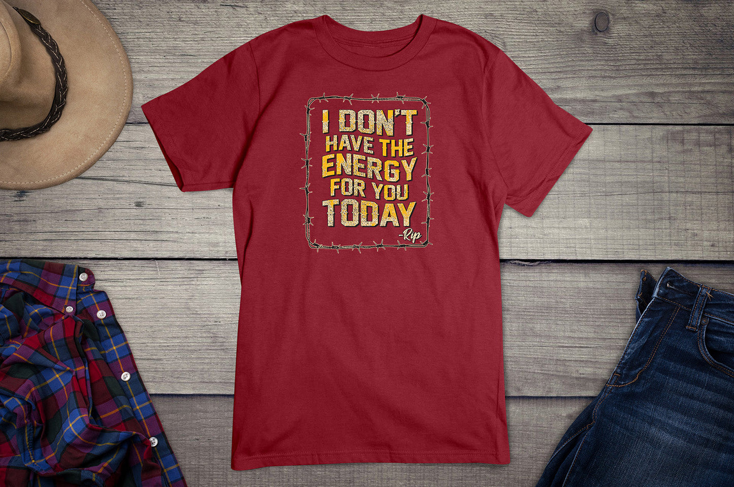Don't Have The Energy T-Shirt
