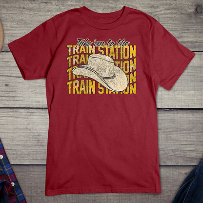 Take 'Em to the Train Station T-Shirt