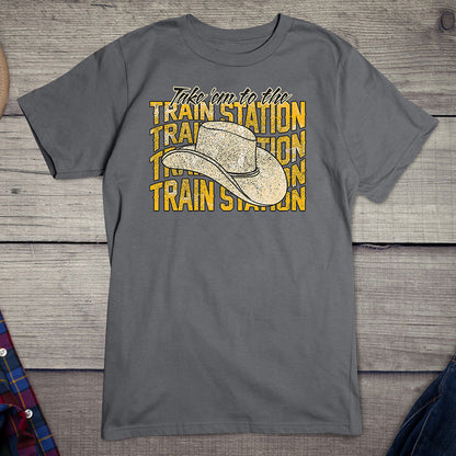 Take 'Em to the Train Station T-Shirt