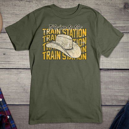 Take 'Em to the Train Station T-Shirt