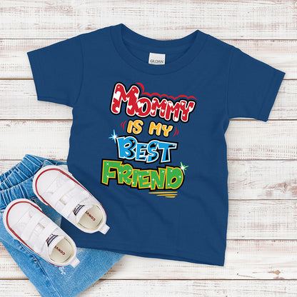 Kids T-shirt, Mommy is My Best Friend Tee