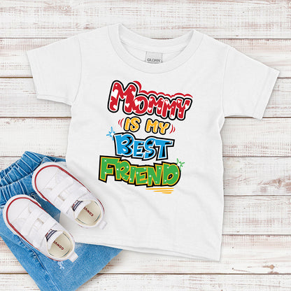 Kids T-shirt, Mommy is My Best Friend Tee