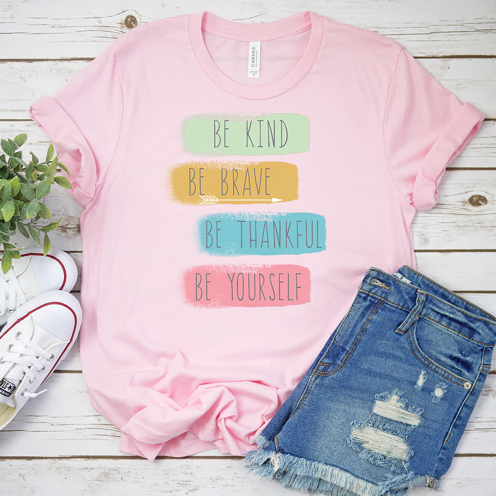 Inspirational T-shirt, Be Yourself