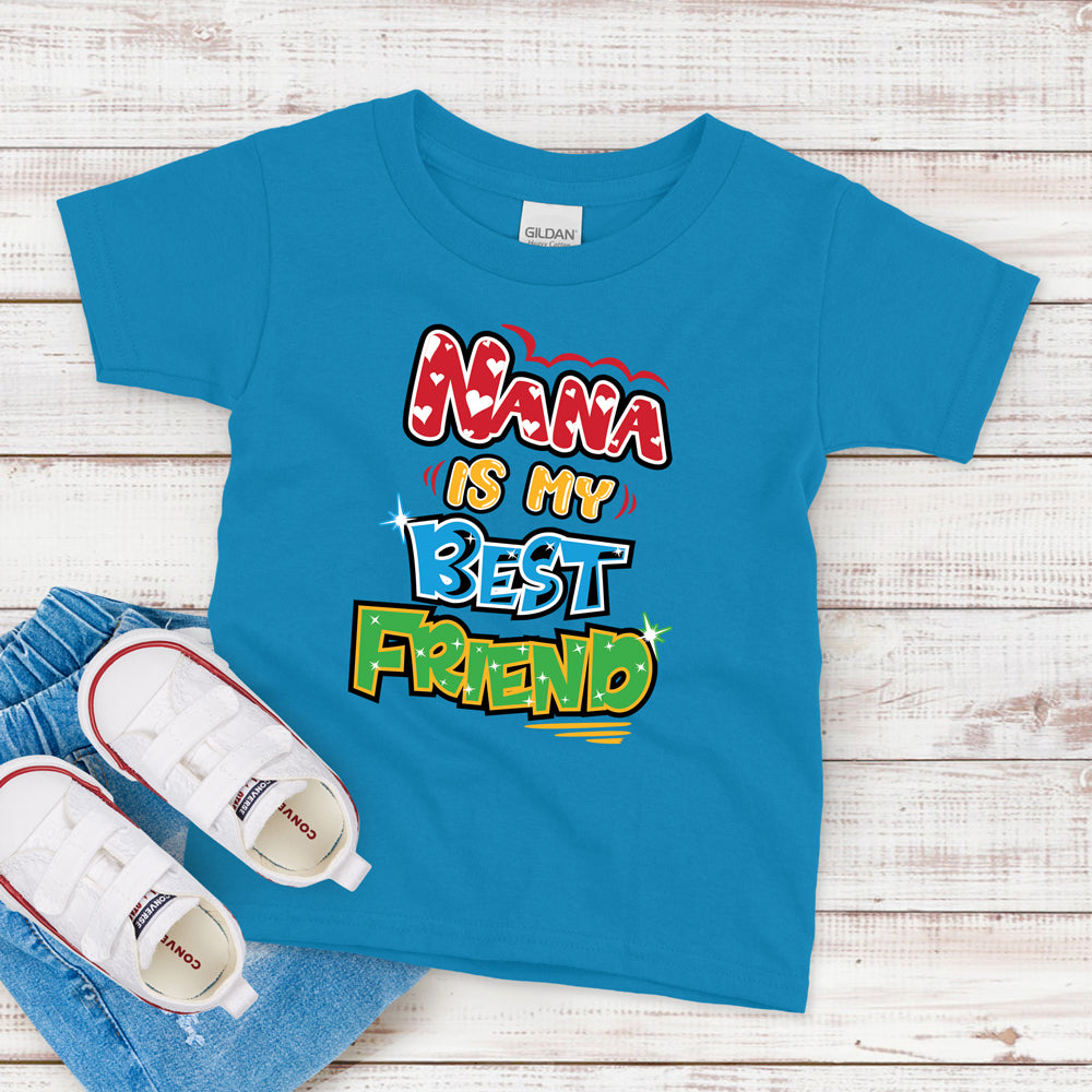 Kids T-Shirt, Nana is My Best Friend