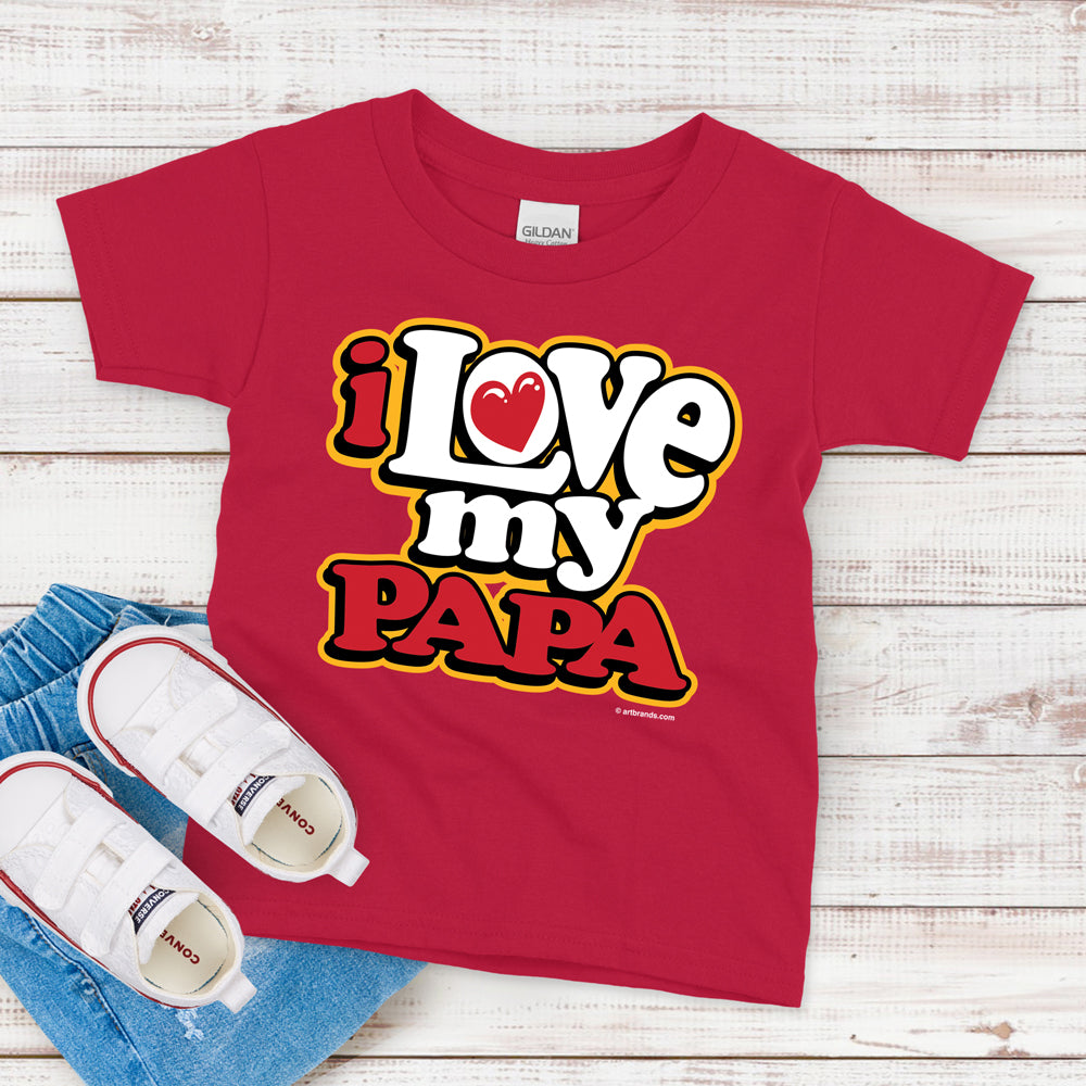 Kids T-Shirt, I Love My Papa