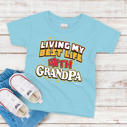 Kids T-Shirt, Living My Best Life With Grandpa