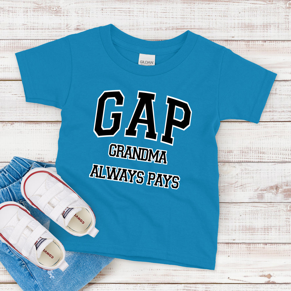 Kids T-Shirt, Grandma Always Pays